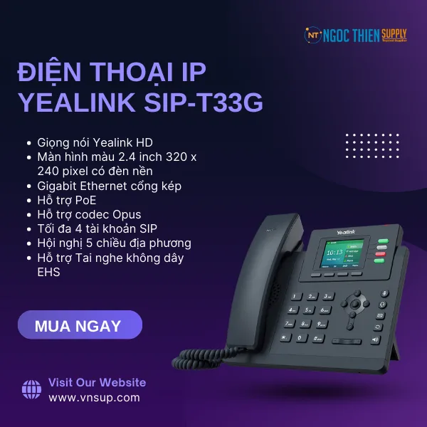 ĐIỆN THOẠI IP YEALINK SIP-T33G
