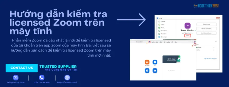Hướng dẫn kiểm tra licensed Zoom trên máy tính
