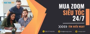 Mua Zoom siêu tốc