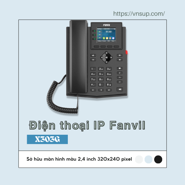 Điện Thoại Ip Fanvil X303g