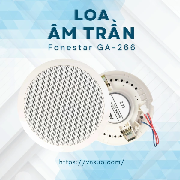 Loa âm Trần Fonestar Ga-266