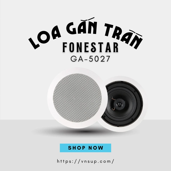 Loa Gắn Trần Fonestar Ga-5027