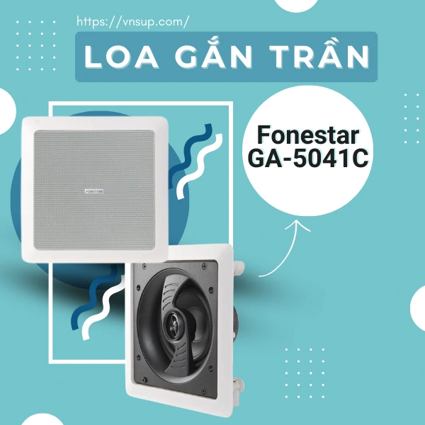 Loa Gắn Trần Fonestar Ga-5041c