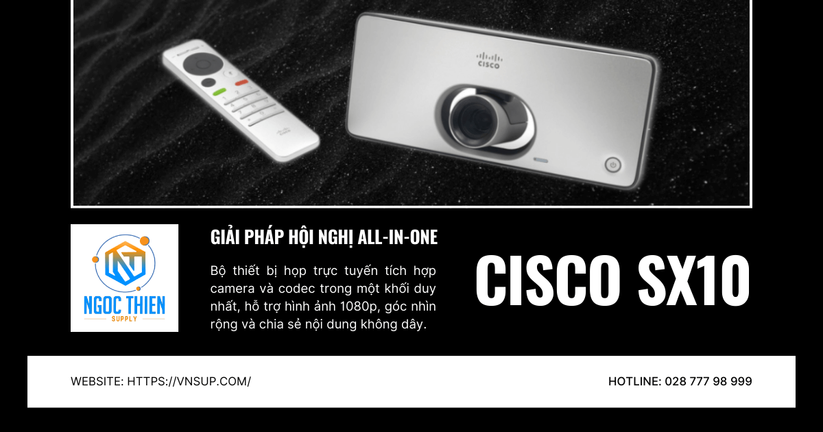 Bộ thiết bị họp trực tuyến Cisco SX10