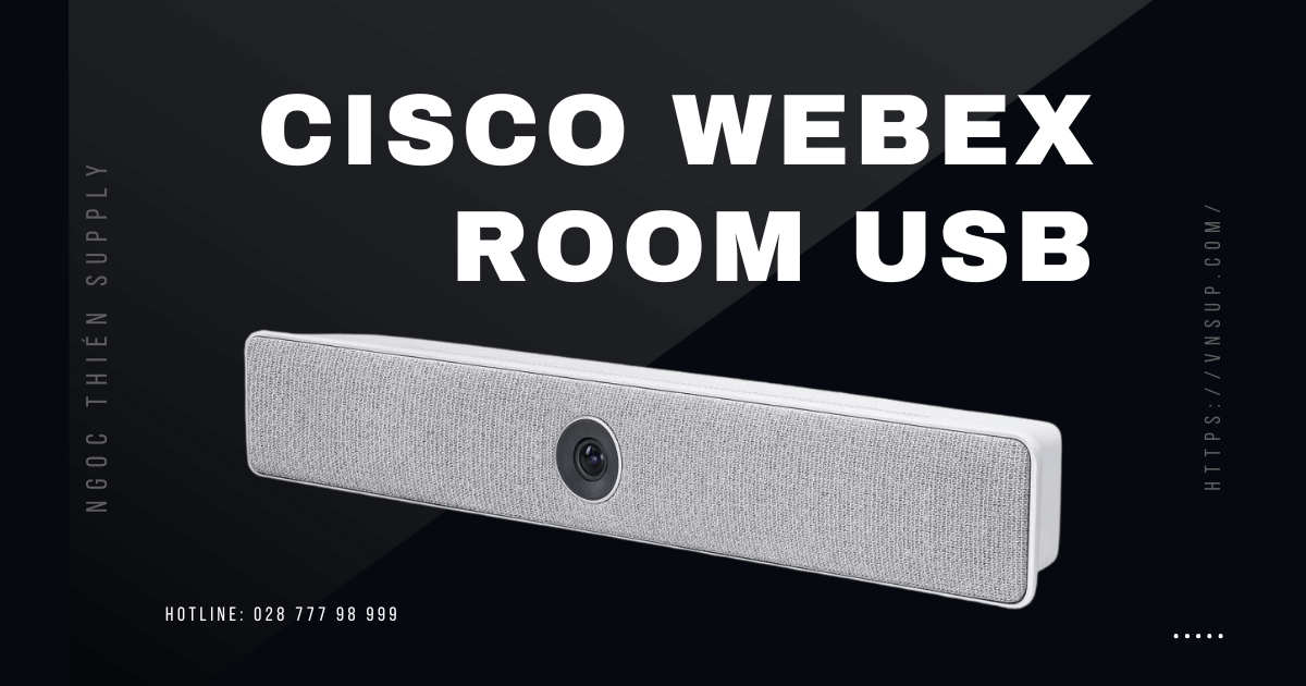 Bộ thiết bị họp trực tuyến Cisco Webex Room USB