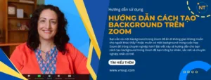 Cách tạo background trong Zoom
