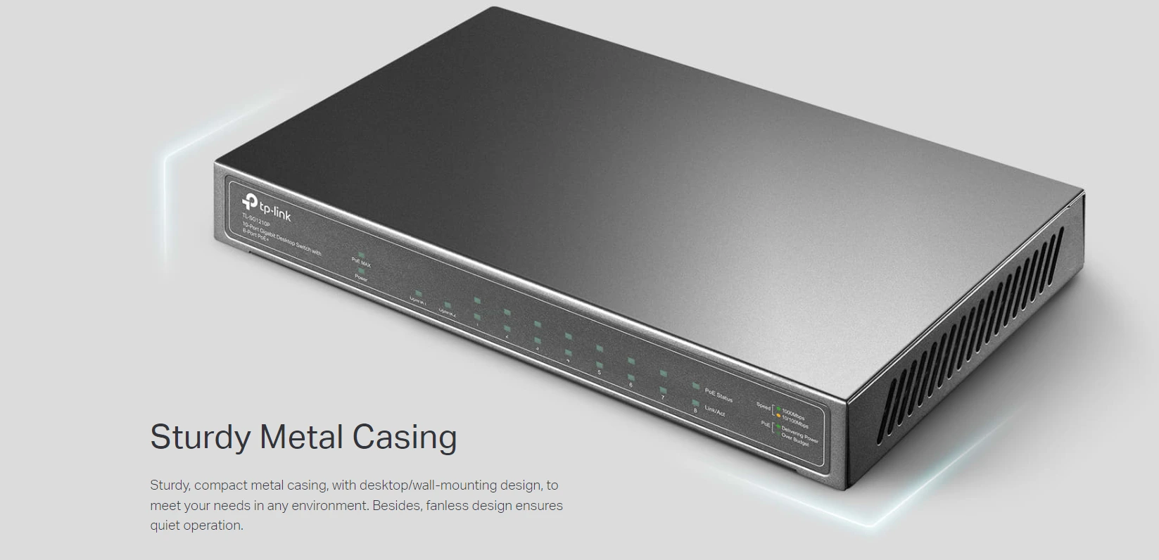 Switch Tp-Link TL-SG1210P có vỏ bằng kim loại chắc chắn