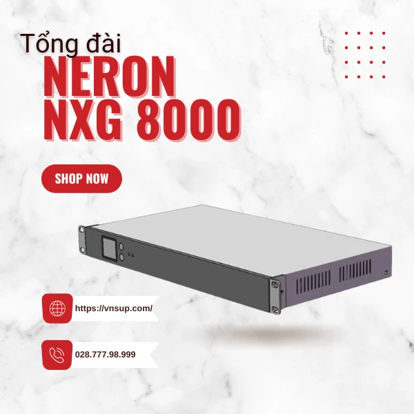 Tổng đài Neron Nxg 8000