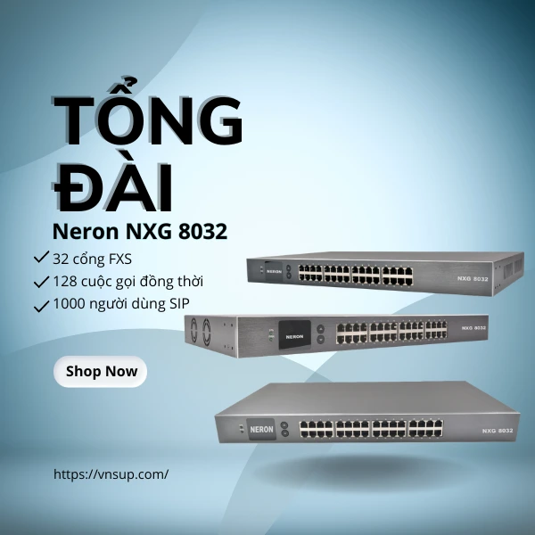 Tổng đài Neron Nxg 8032
