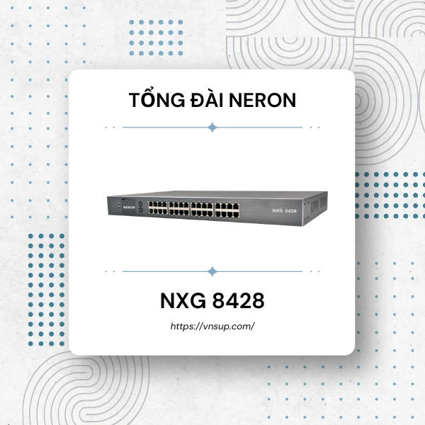 Tổng đài Neron Nxg 8428