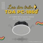 loa-am-tran-toa-pc-1860-1 loa âm trần toa pc-1860 (1)