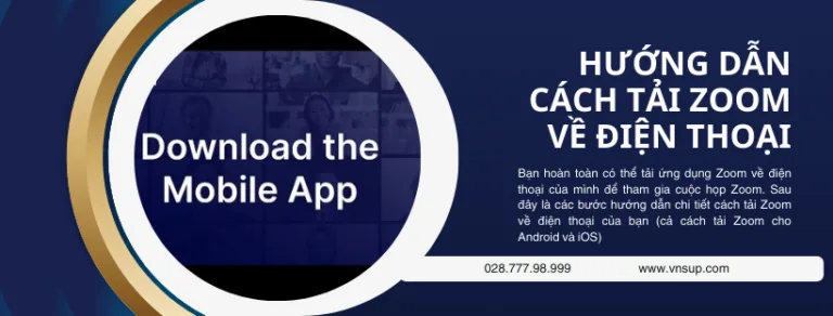 Hướng dẫn cách tải Zoom về điện thoại chi tiết (1)