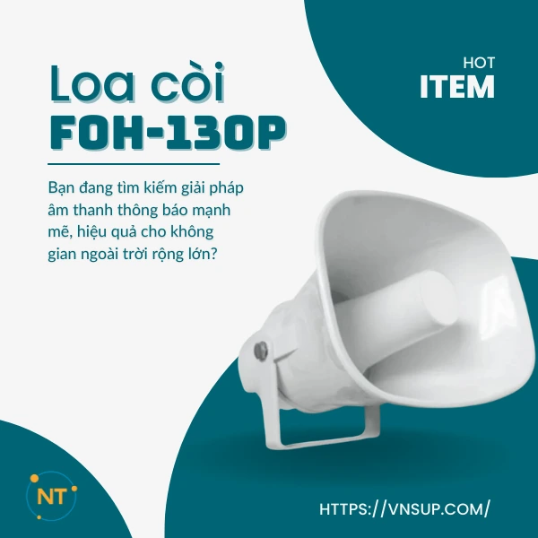 Loa Còi Ngoài Trời 30W100V FOH-130P