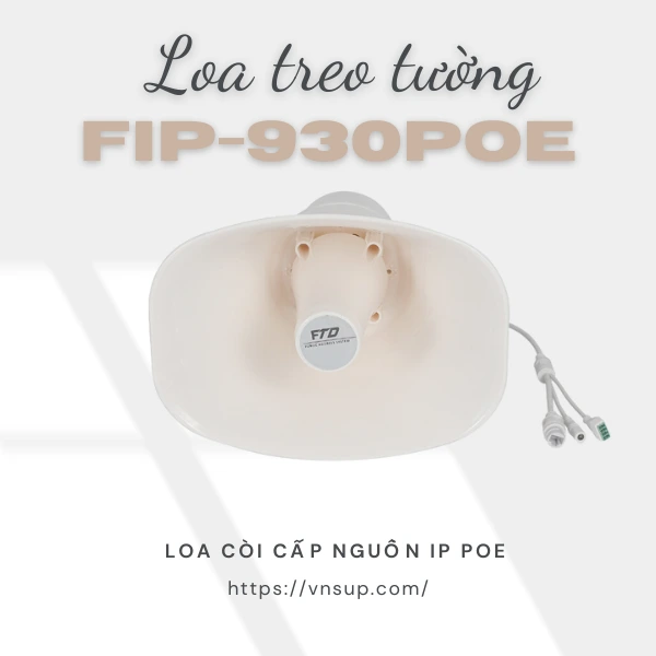 Loa treo tường IP 30W FIP-930POE
