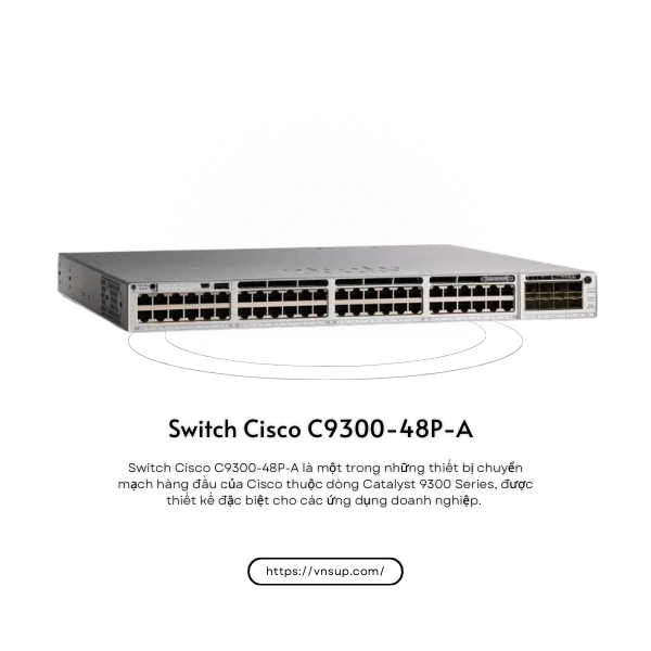 Switch Cisco C9300-48P-A