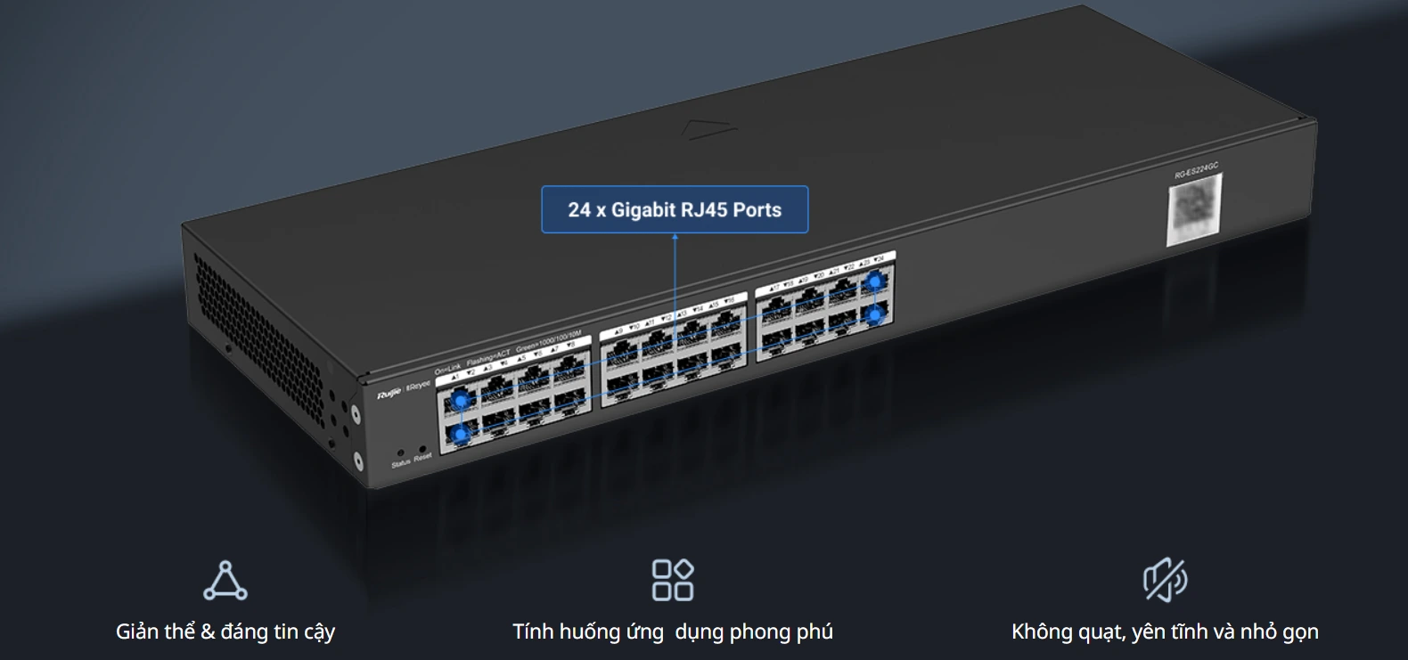 Tính năng thiết bị chuyển mạch Switch RUIJIE RG-ES224GC
