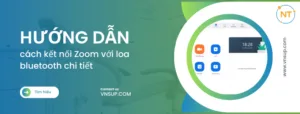 cách kết nối Zoom với loa bluetooth