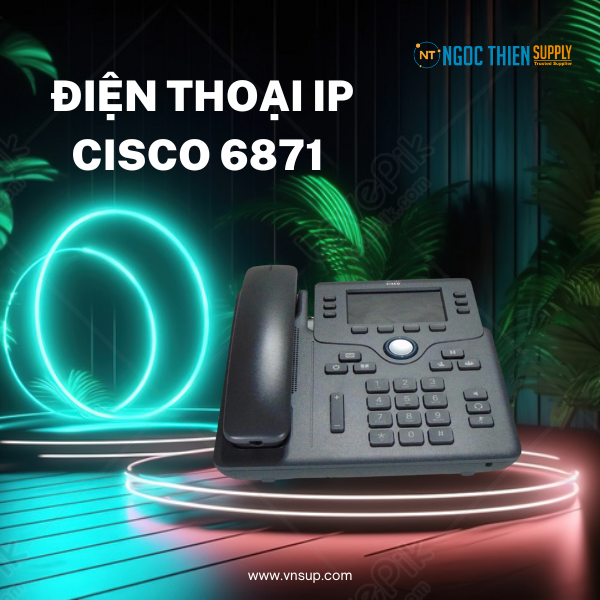 Điện thoại IP Phone Cisco 6871