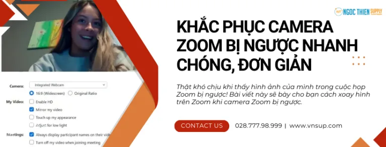 Khắc phục camera Zoom bị ngược