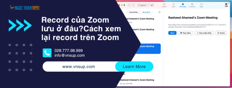 Record của Zoom lưu ở đâu. Cách xem lại record trên Zoom
