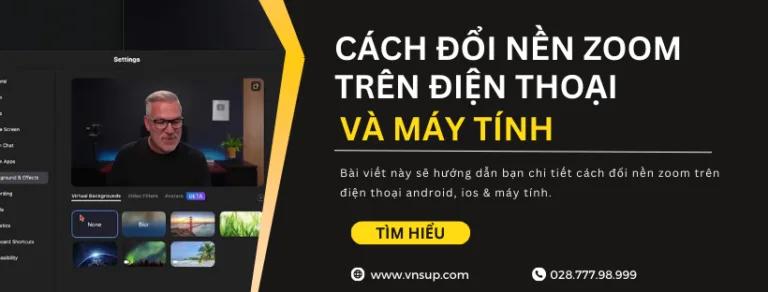 Cách đổi nền zoom trên điện thoại & máy tính