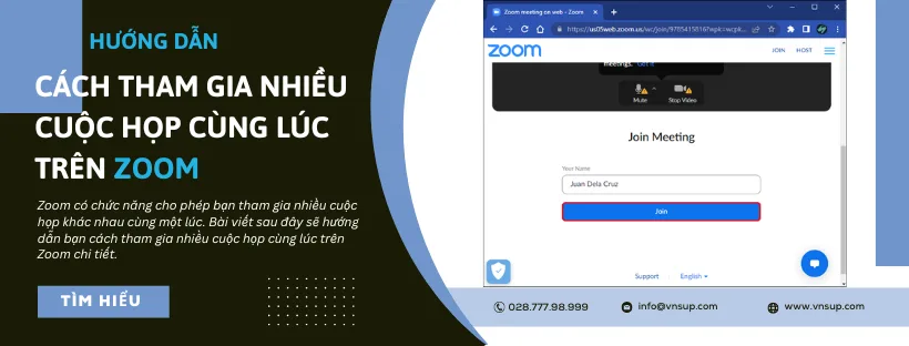 Cách tham gia nhiều cuộc họp cùng lúc trên Zoom