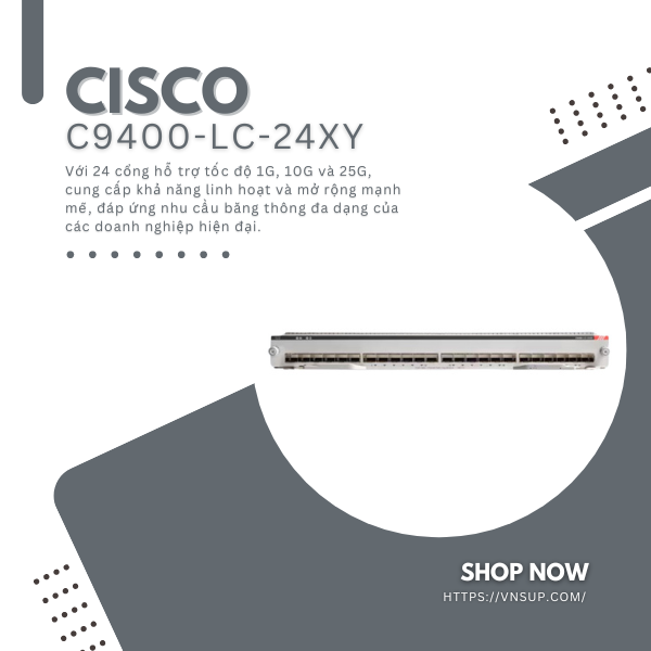 module hiệu suất cao Cisco C9400-LC-24XY