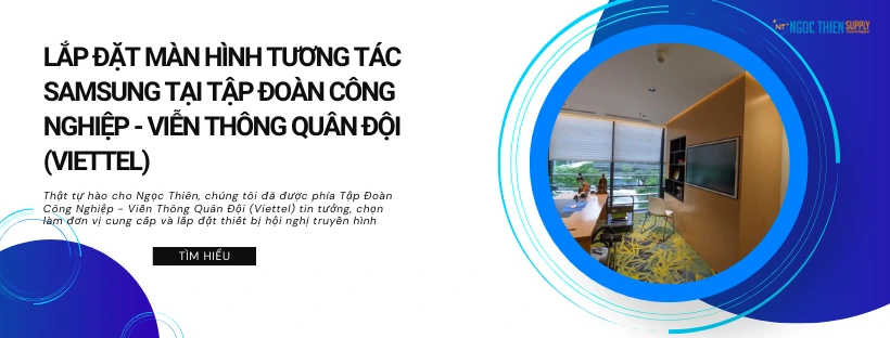 Dự án lắp đặt tại Tập Đoàn Công Nghiệp - Viễn Thông Quân Đội (Viettel)