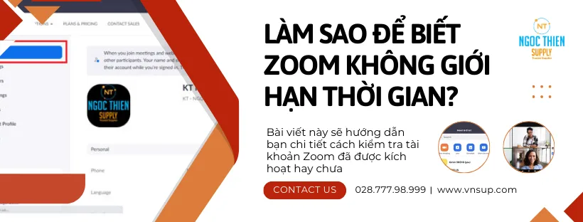 Làm sao để biết Zoom không giới hạn thời gian
