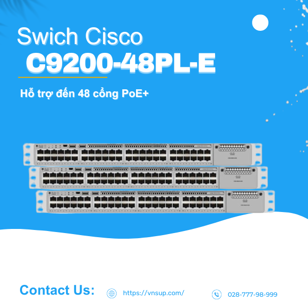 bộ chuyển mạch Switch Cisco C9200-48PL-E