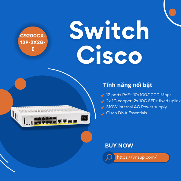 Switch 12 cổng Cisco C9200CX-12P-2X2G-E