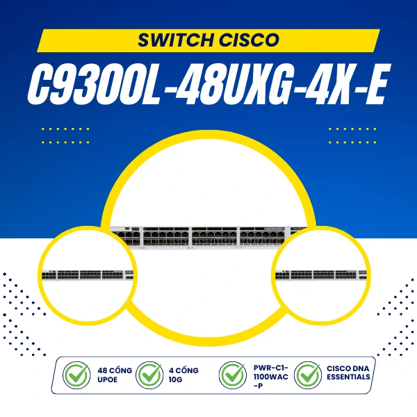 bộ chuyển mạch 48 cổng C9300L-48UXG-4X-E