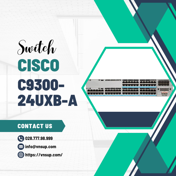 bộ chuyển đổi mạch mạng 24 cổng Cisco C9300-24UXB-A