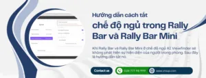 tắt chế độ ngủ trong Rally Bar và Rally Bar Mini