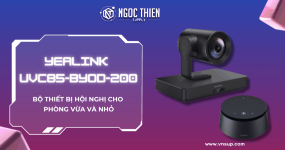 Yealink UVC85-BYOD-200 _ Bộ thiết bị hội nghị cho phòng vừa và nhỏ