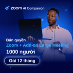 Bản quyền Zoom + Add-on Large Meeting 1000 người 12 tháng
