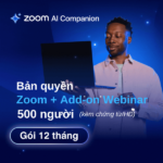 Bản quyền Zoom + Add-on Webinar 500 người 12 tháng (kèm chứng từ/HĐ)