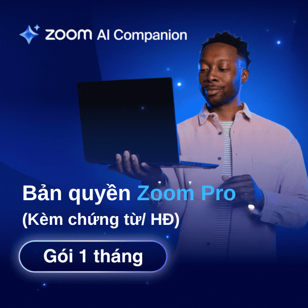 Bản quyền Zoom Pro 100 người 1 tháng kèm chứng từ hóa đơn