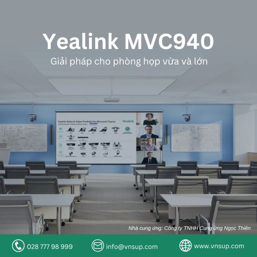 Bộ thiết bị cho phòng họp vừa và lớn Yealink MVC940
