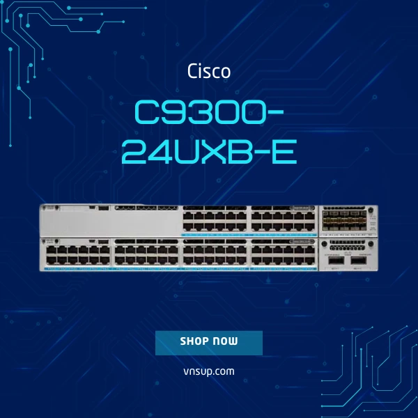 giới thiệu Cisco C9300-24UXB-E