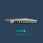 mô-đun chuyển mạch Cisco C9500-24Q-A