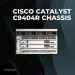 Cisco-Catalyst-C9404R-Chassis Cisco Catalyst C9404R Chassis chính hãng