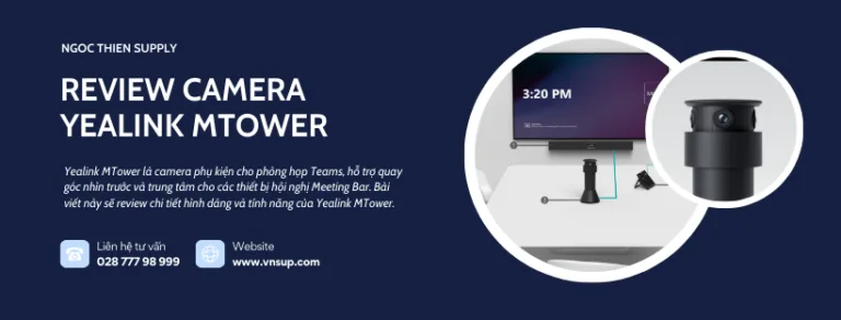 Review camera Yealink MTower