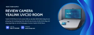 Review camera Yealink UVC30 Room