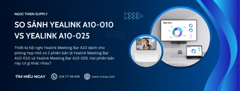 So sánh Yealink A10-010 vs Yealink A10-025