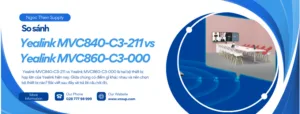 Yealink MVC840-C3-211 vs Yealink MVC860-C3-000