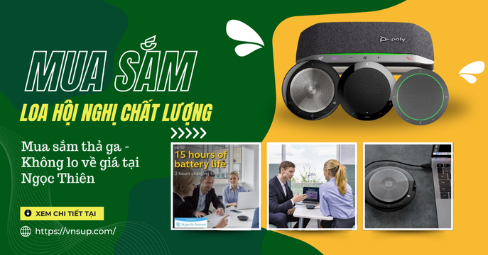 mua sắm loa hội nghị giá rẻ, chất lượng