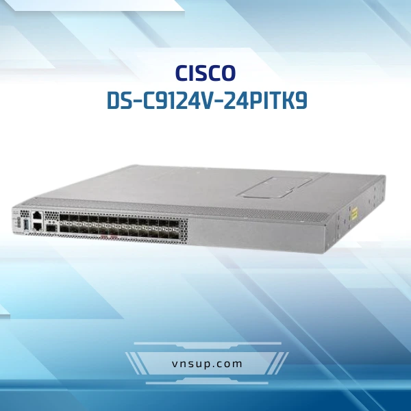 giới thiệu Cisco DS-C9124V-24PITK9
