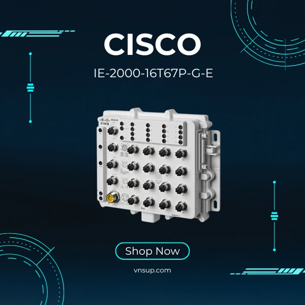giới thiệu Cisco IE-2000-16T67P-G-E