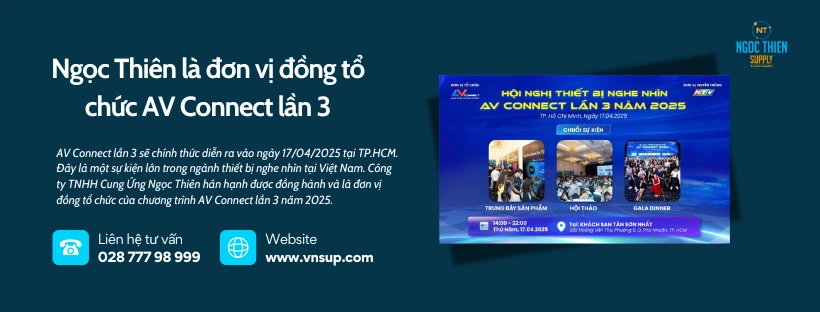 Ngọc Thiên là đơn vị đồng tổ chức AV Connect lần 3